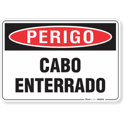 Placa Perigo Cabo Enterrado