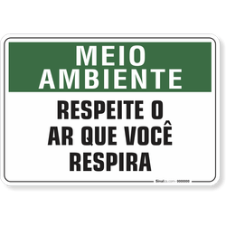 Placa Meio Ambiente Respeite O Ar Que Você Respira
