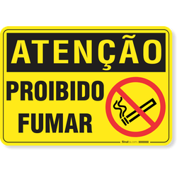 Placa Atenção Proibido Fumar