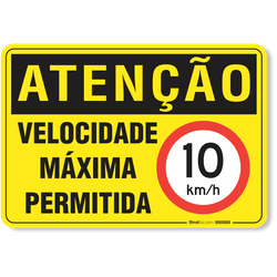 Placa Atenção Velocidade Máxima Permitida 10km/h