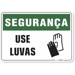 Placa Segurança  Use Luvas