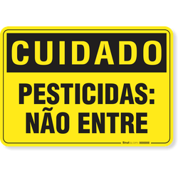Placa Cuidado  Pesticidas Não Entre