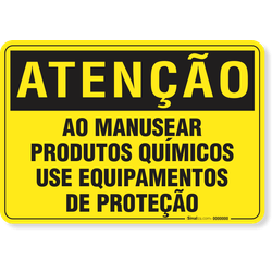 Placa Atenção Ao Manusear Produtos Químicos Use Equipamentos De Proteção