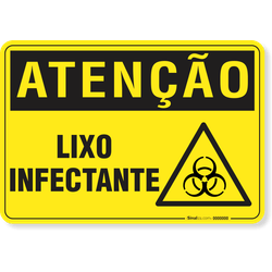 Placa Atenção Lixo Infectante