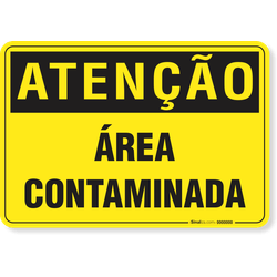 Placa Atenção Área Contaminada