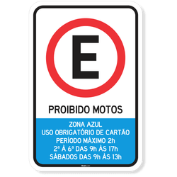 Placa Proibido Motos Zona Azul