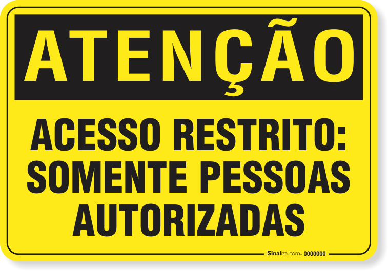 1886-placa-atencao-acesso-restrito-somente-pessoas-autorizadas-pvc-semi-rigido-60x45cm-furos-6mm-parafusos-nao-incluidos-1