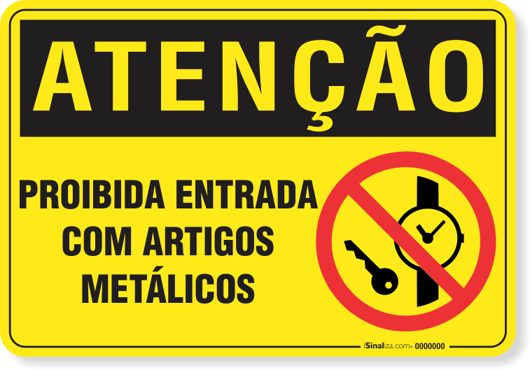 2284-placa-atencao-proibida-entrada-com-artigos-metalicos-aluminio-acm-60x45cm-fita-dupla-face-3m-1
