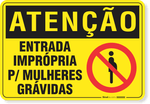 2136-placa-atencao-entrada-impropria-para-mulheres-gravidas-aluminio-acm-60x45cm-fita-dupla-face-3m-1