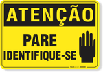 1124-placa-atencao-pare-identifique-se-aluminio-acm-60x45cm-fita-dupla-face-3m-1
