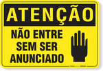 1121-placa-atencao-nao-entre-sem-ser-anunciado-aluminio-acm-60x45cm-fita-dupla-face-3m-1
