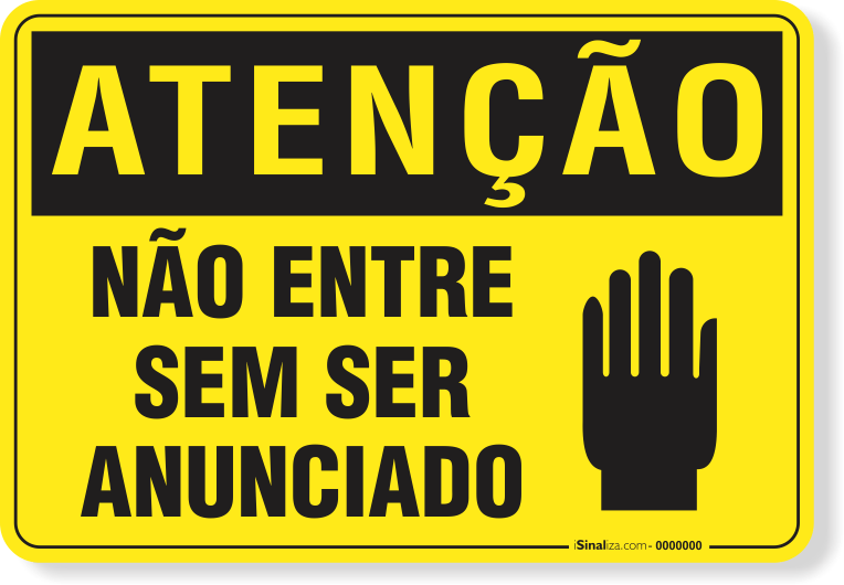 1121-placa-atencao-nao-entre-sem-ser-anunciado-aluminio-acm-60x45cm-fita-dupla-face-3m-1