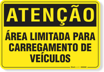 1109-placa-atencao-area-limitada-para-carregamento-de-veiculos-aluminio-acm-26x18cm-fita-dupla-face-3m-1