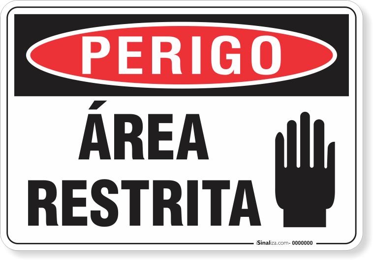 2897-placa-perigo-area-restrita-pvc-semi-rigido-75x60cm-furos-6mm-parafusos-nao-incluidos-1