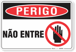 3270-placa-perigo-nao-entre-pvc-semi-rigido-26x18cm-furos-6mm-parafusos-nao-incluidos-1