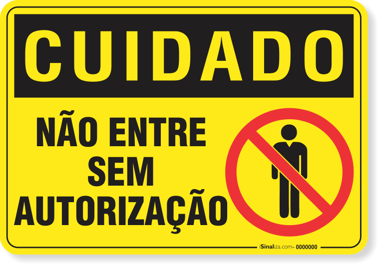 2890-placa-cuidado-nao-entre-sem-autorizacao-pvc-semi-rigido-26x18cm-furos-6mm-parafusos-nao-incluidos-1