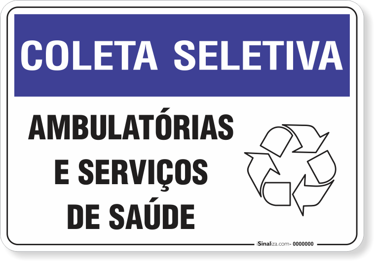 1467-placa-coleta-seletiva-ambulatorias-e-servicos-de-saude-pvc-semi-rigido-26x18cm-furos-6mm-parafusos-nao-incluidos-1