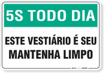 1082-placa-5s-todo-dia-este-vestiario-e-seu-pvc-semi-rigido-26x18cm-furos-6mm-parafusos-nao-incluidos-1