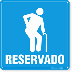 Placa Acesso Para Idosos (Reservado)