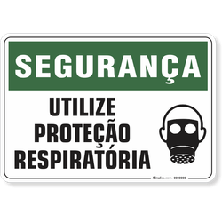 Placa Segurança  Utilize Proteção Respiratória