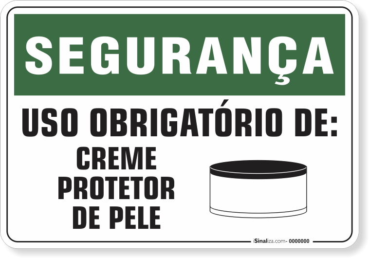 1212-placa-seguranca-uso-obrigatorio-de-creme-protetor-de-pele-pvc-semi-rigido-26x18cm-furos-6mm-parafusos-nao-incluidos-1