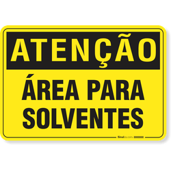 Placa Atenção Área Para Solventes