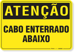 2442-placa-atencao-cabo-enterrado-abaixo-aluminio-acm-75x60cm-fita-dupla-face-3m-1