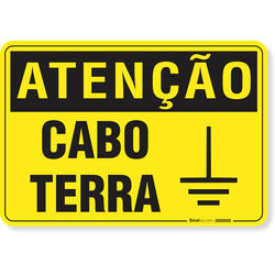 Placa Atenção Cabo Terra