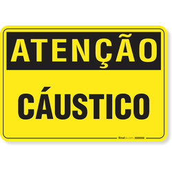 Placa Atenção Cáustico