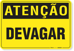 1953-placa-atencao-devagar-aluminio-acm-60x45cm-fixacao-1
