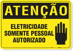2451-placa-atencao-eletricidade-somente-pessoal-autorizado-aluminio-acm-60x45cm-fita-dupla-face-3m-1