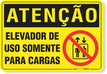 3394-placa-atencao-elevador-de-uso-somente-para-cargas-aluminio-acm-26x18cm-fixacao-1