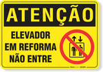 3398-placa-atencao-elevador-em-reforma-nao-entre-aluminio-acm-26x18cm-fixacao-1