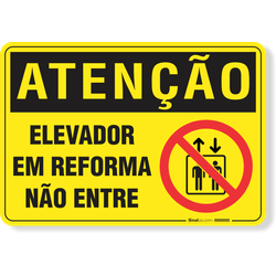 Placa Atenção Elevador Em Reforma Não Entre