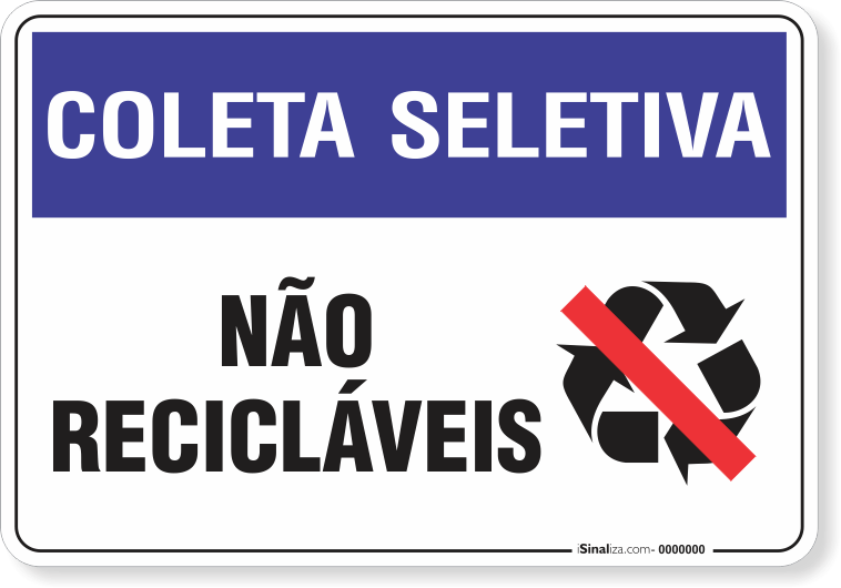 1485-placa-coleta-seletiva-nao-reciclaveis-pvc-semi-rigido-26x18cm-furos-6mm-parafusos-nao-incluidos-1
