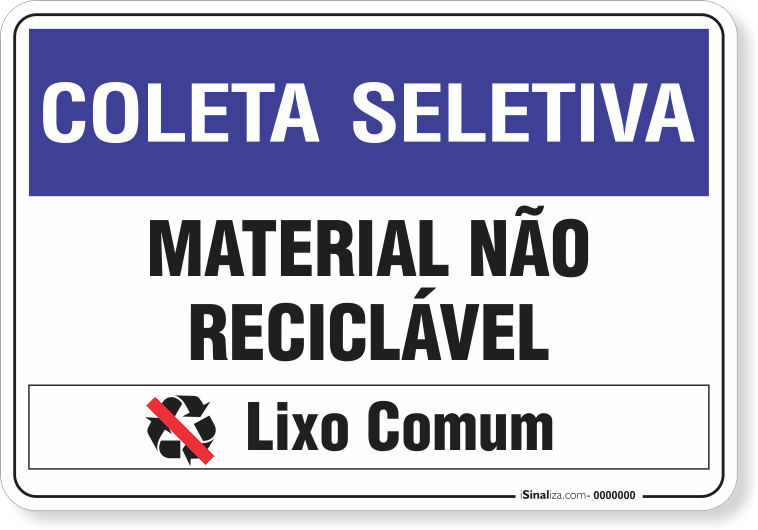 1477-placa-coleta-seletiva-material-nao-reciclavel-lixo-comum-pvc-semi-rigido-26x18cm-furos-6mm-parafusos-nao-incluidos-1