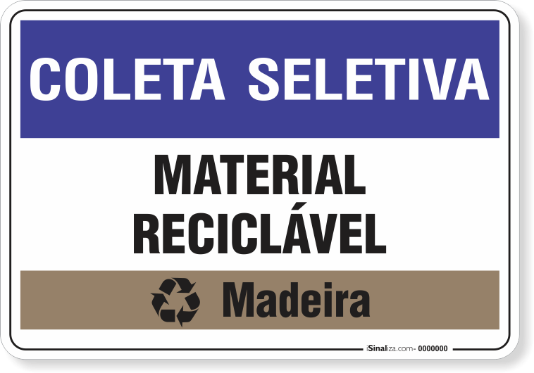1479-placa-coleta-seletiva-material-reciclavel-madeira-pvc-semi-rigido-26x18cm-furos-6mm-parafusos-nao-incluidos-1