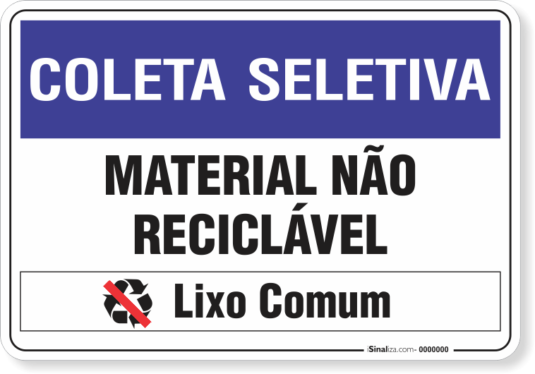 1477-placa-coleta-seletiva-material-nao-reciclavel-lixo-comum-pvc-semi-rigido-36x26cm-fita-dupla-face-3m-1
