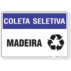 Placa Coleta Seletiva Madeira
