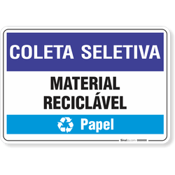 Placa  Coleta Seletiva Material Reciclável Papel