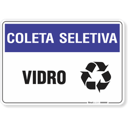 Placa  Coleta Seletiva Vidro