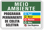 1522-placa-meio-ambiente-programa-permanente-de-coleta-seletiva-pvc-semi-rigido-26x18cm-furos-6mm-parafusos-nao-incluidos-1