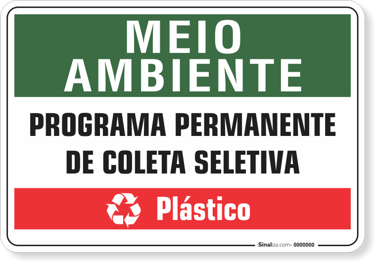 1527-placa-meio-ambiente-programa-permanente-de-coleta-seletiva-plastico-pvc-semi-rigido-26x18cm-furos-6mm-parafusos-nao-incluidos-1
