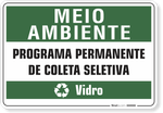 1528-placa-meio-ambiente-programa-permanente-de-coleta-seletiva-vidro-pvc-semi-rigido-26x18cm-furos-6mm-parafusos-nao-incluidos-1
