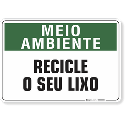 Placa Meio Ambiente Recicle O Seu Lixo