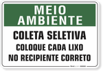 1507-placa-meio-ambiente-coleta-seletiva-coloque-cada-lixo-no-recipiente-correto-aluminio-acm-60x45cm-fita-dupla-face-3m-1