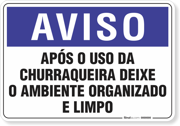 Placa de Sinalização Aviso Não Jogue Água Dentro da Churrasqueira