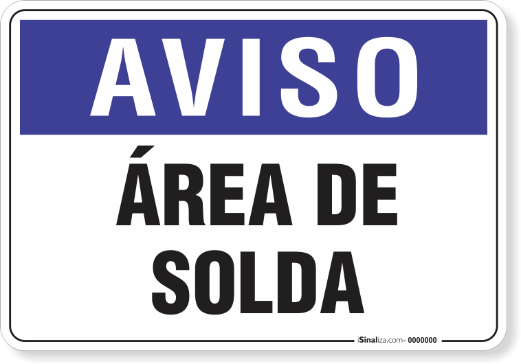 1894-placa-aviso-area-de-solda-pvc-semi-rigido-26x18cm-furos-6mm-parafusos-nao-incluidos-1