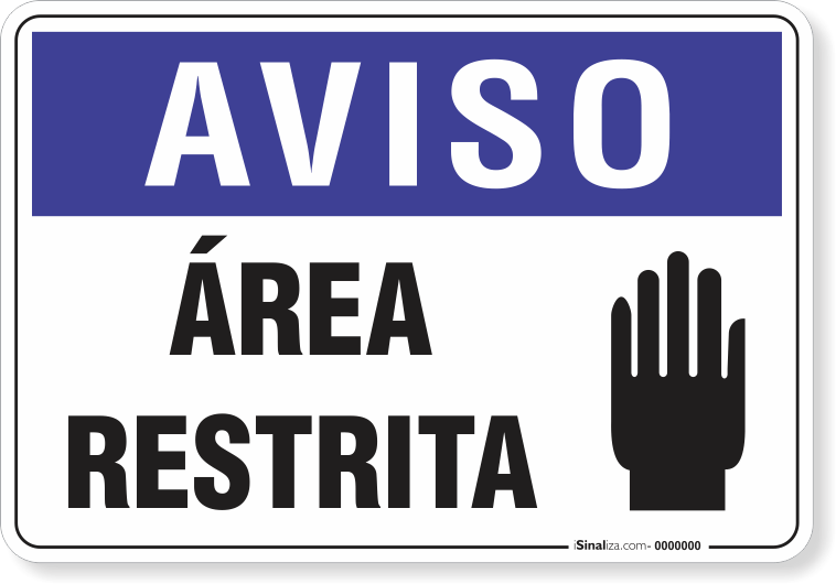 1262-placa-aviso-area-restrita-pvc-semi-rigido-26x18cm-furos-6mm-parafusos-nao-incluidos-1