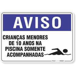 Placa Aviso  Crianças Menores De 10 Anos Na Piscina Somente Acompanhadas
